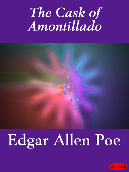 Title details for The Cask of Amontillado by Edgar Allan Poe - Available
